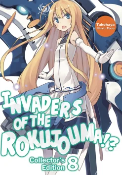 Invaders of the Rokujouma!? Collector's Edition 8 (Light Novel)