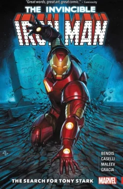 Invincible Iron Man: The Search for Tony Stark