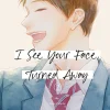 I See Your Face Turned Away Vol. 02
