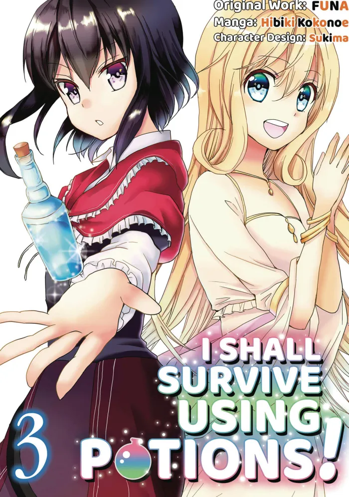I Shall Survive Using Potions Volume 3