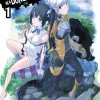 Is It Wrong to Try to Pick Up Girls in a Dungeon?, Vol. 1 (Novel) Novel