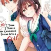 I Think I Turned My Childhood Friend Into a Girl Vol. 10