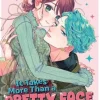 It Takes More Than a Pretty Face to Fall in Love Vol. 7