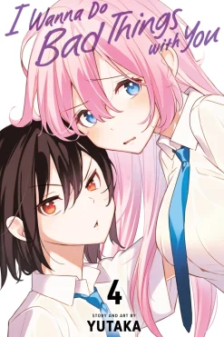 I Wanna Do Bad Things With You Vol. 04