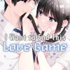 I Want To End This Love Game Vol. 05