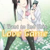 I Want To End This Love Game Vol. 02