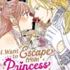 I Want to Escape from Princess Lessons (Manga) Vol. 5