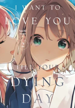 I Want To Love You Till Your Dying Day Vol. 02