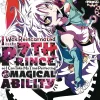 I Was Reincarnated as the 7th Prince so I Can Take My Time Perfecting My MagicalAbility Vol. 14