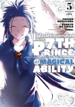 I Was Reincarnated as the 7th Prince so I Can Take My Time Perfecting My Magical Ability Vol. 7