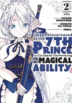 I Was Reincarnated as the 7th Prince so I Can Take My Time Perfecting My Magical Ability Vol. 2