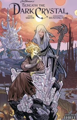 Jim Henson's Beneath the Dark Crystal Vol. 3: Volume 3