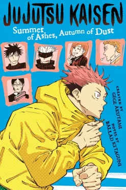 Jujutsu Kaisen: Summer of Ashes, Autumn of Dust (Light Novel)