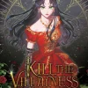 Kill the Villainess Vol. 01