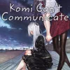 Komi Cant Communicate Vol. 30
