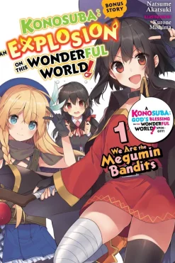 Konosuba: An Explosion on This Wonderful World! Bonus Story, Vol. 1 (light novel)