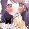 Kubo Won't Let Me Be Invisible, Vol. 10