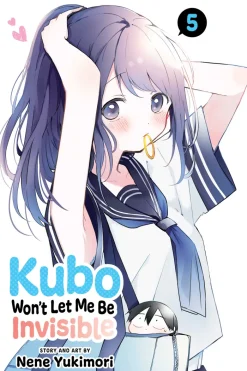 Kubo Won't Let Me Be Invisible, Vol. 5