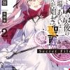 Last Crusade Rise of New World Secret File Vol. 02 (Novel)