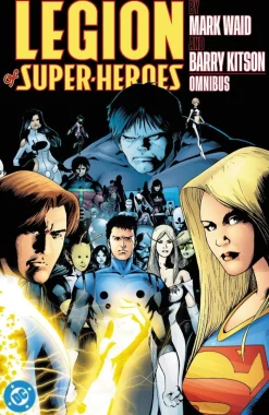 Legion of Super-Heroes by Mark Waid and Barry Kitson Omnibus