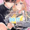 Lets Do it Already Vol. 06