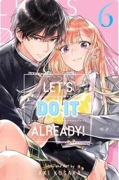 Lets Do it Already Vol. 06