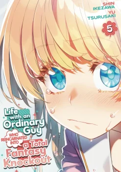 Life with an Ordinary Guy Who Reincarnated into a Total Fantasy Knockout Vol. 5