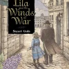 Lila And the Winds of War (light Novel)