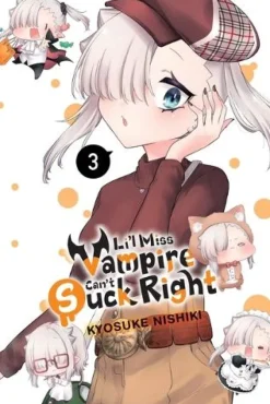 Li'l Miss Vampire Can't Suck Right, Vol. 3