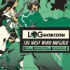 Log Horizon: The West Wind Brigade, Vol. 9