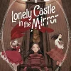 Lonely Castle in the Mirror Vol. 04