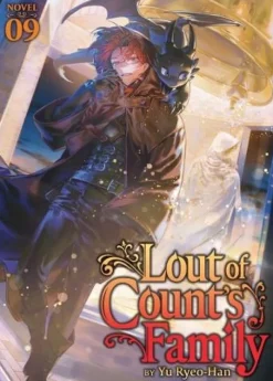 Lout of Count's Family (Novel) Vol. 9 Novel