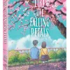 Love Like the Falling Petals (Light Novel)