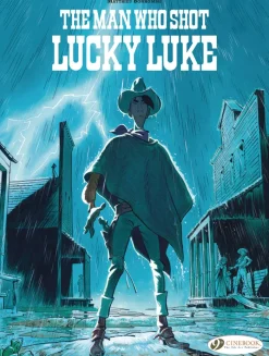 Lucky Luke by... Bonhomme: The Man Who Shot Lucky Luke