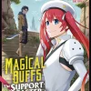 Magical Buffs Support Caster Is Stronger Vol. 02