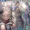Magical Buffs: The Support Caster is Stronger Than He Realized! (Light Novel) Vol. 2