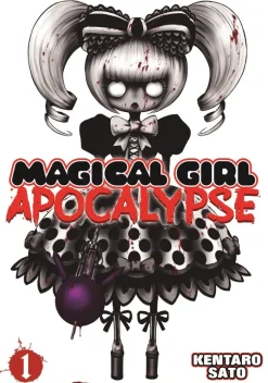 Magical Girl Apocalypse Vol. 1