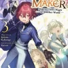 Magic Maker: How to Create Magic in Another World (Light Novel) Vol. 3
