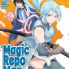 Magic Repo Man: Dumped by My Party, I'll Cash In With a Cute Support Fairy to Become the Strongest! Vol. 2