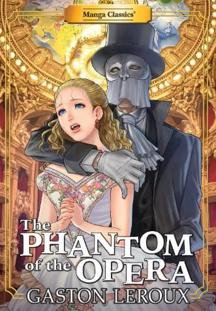 Manga Classics: The Phantom of the Opera (Paperback)