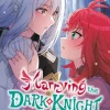 Marrying the Dark Knight (For Her Money) 2