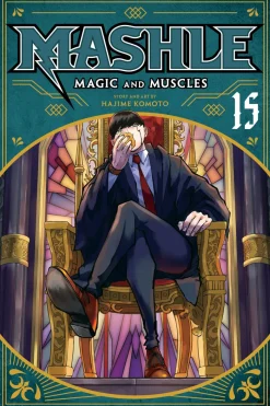Mashle: Magic and Muscles, Vol. 15