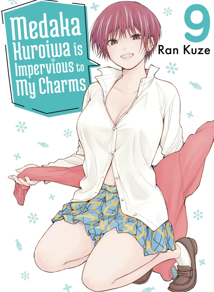 Medaka Kuroiwa Is Impervious To My Charms Vol. 09