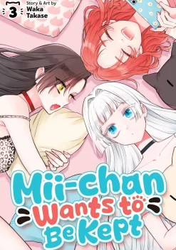 Mii-chan Wants to Be Kept Vol. 3