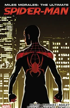Miles Morales: Ultimate Spider-Man Ultimate Collection Book 3
