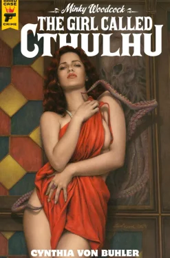 Minky Woodcock Girl Called Cthulhu Vol. 01