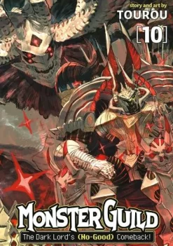 Monster Guild: The Dark Lord's (No-Good) Comeback! Vol. 10