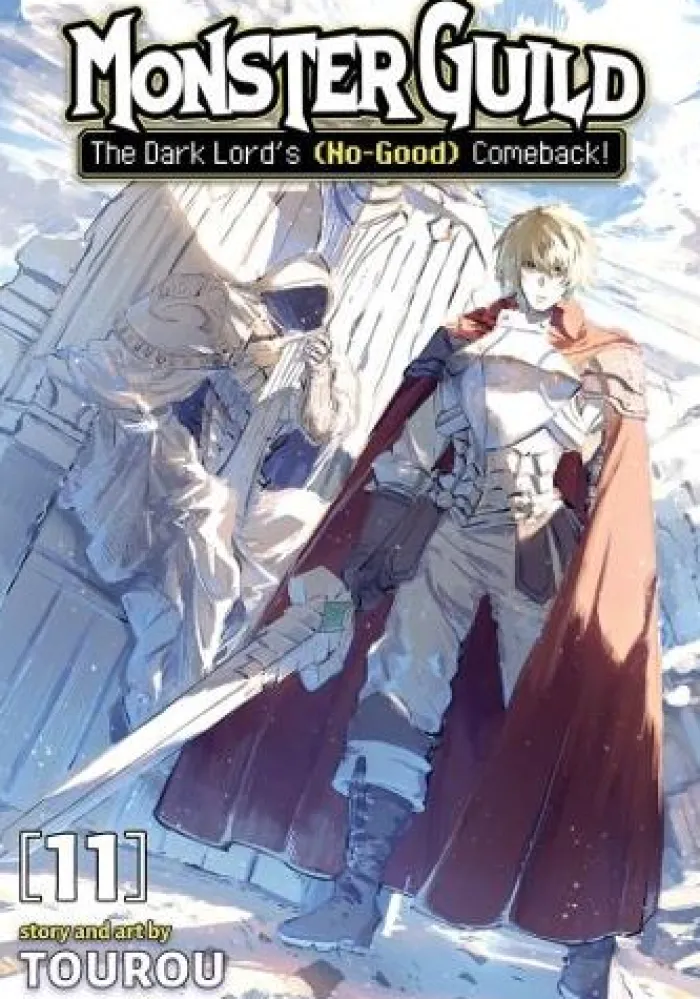 Monster Guild: The Dark Lord's (No-Good) Comeback! Vol. 11
