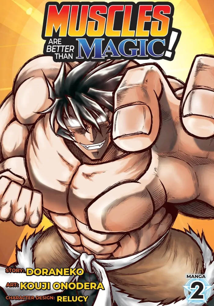 Muscles are Better Than Magic! Vol. 2