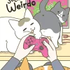 My Cat Is Such a Weirdo Vol. 07